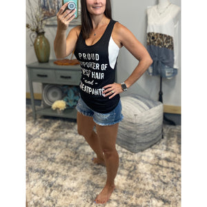 Proud Supporter Of Messy Hair And Sweatpants Boho Armhole Tank Top Black S/M/L